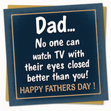 Funny Father’s Day card for dad with TV joke “eyes closed” design FSC 145x150mm with envelope