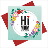Mom, You're Awesome Floral Greeting Card