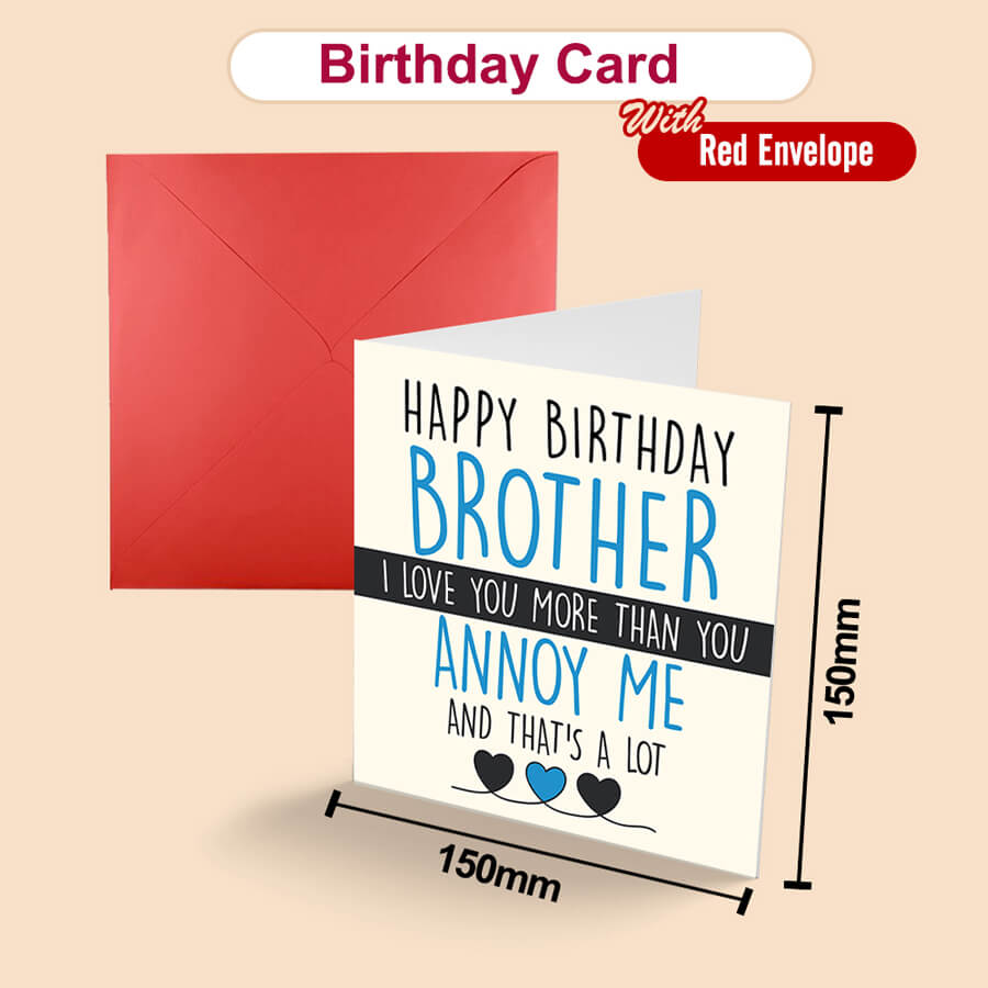 Show Your Love: Funny Brother Birthday Card