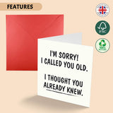 Compact and Hilarious: Sorry I Called You Old Birthday Card