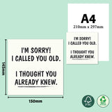 Compact and Hilarious: Sorry I Called You Old Birthday Card