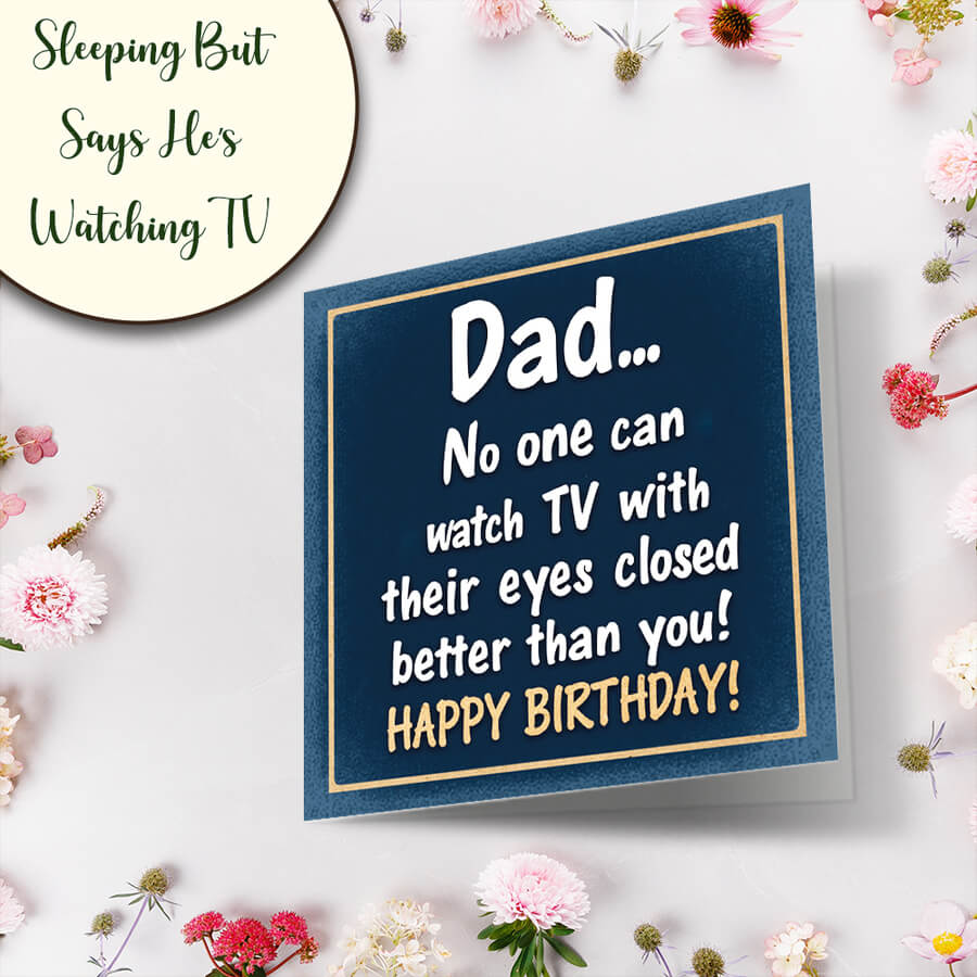 Personalised Happy Birthday Dad card with humour theme and blank inside space