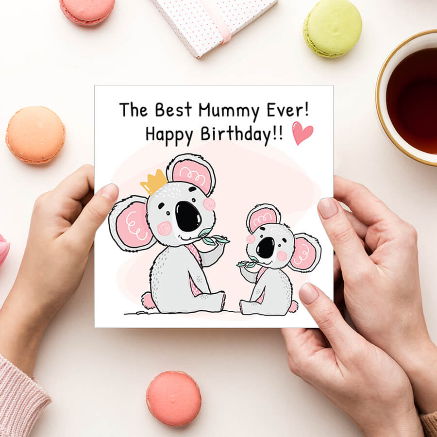 Cute Koala Wishes the Best Mum Ever - Happy Birthday Greeting Cards