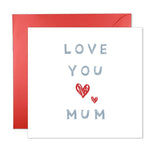 Love you mum card with envelope