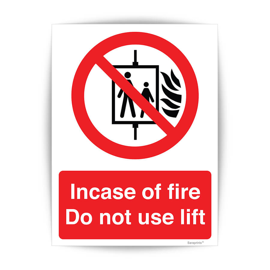 Incase of Fire Do Not Use Lift Sign Sticker