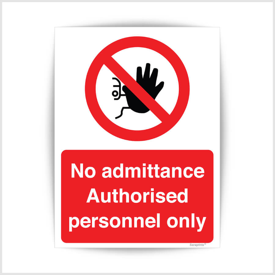 No Admittance Authorized Personnel Only Sign Sticker