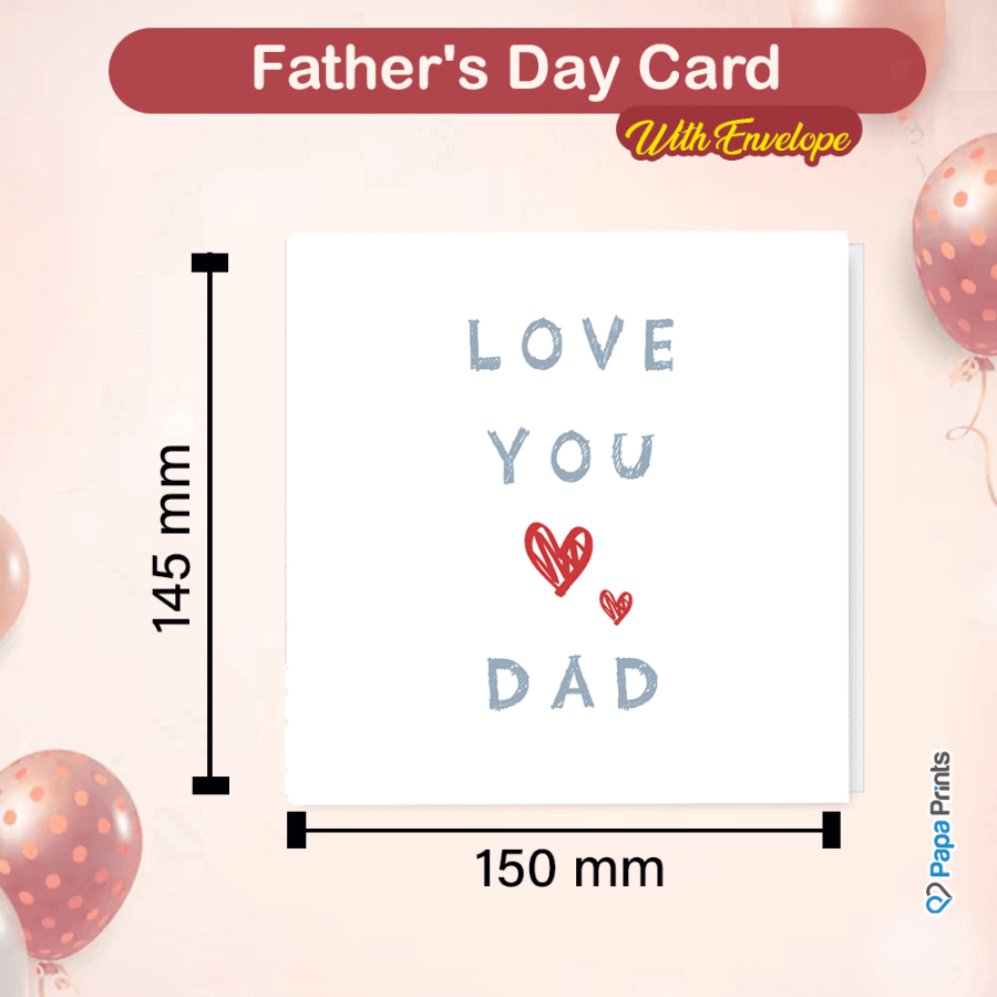 Love you daddy Father’s Day card