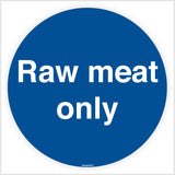 Raw Meat Only Sign Sticker