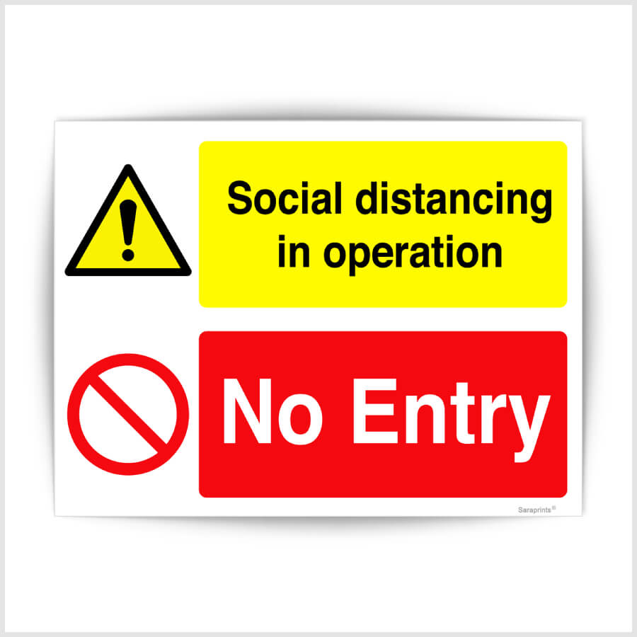 Social Distancing in Operation - No Entry Sign - 150mm x 200mm Stickers
