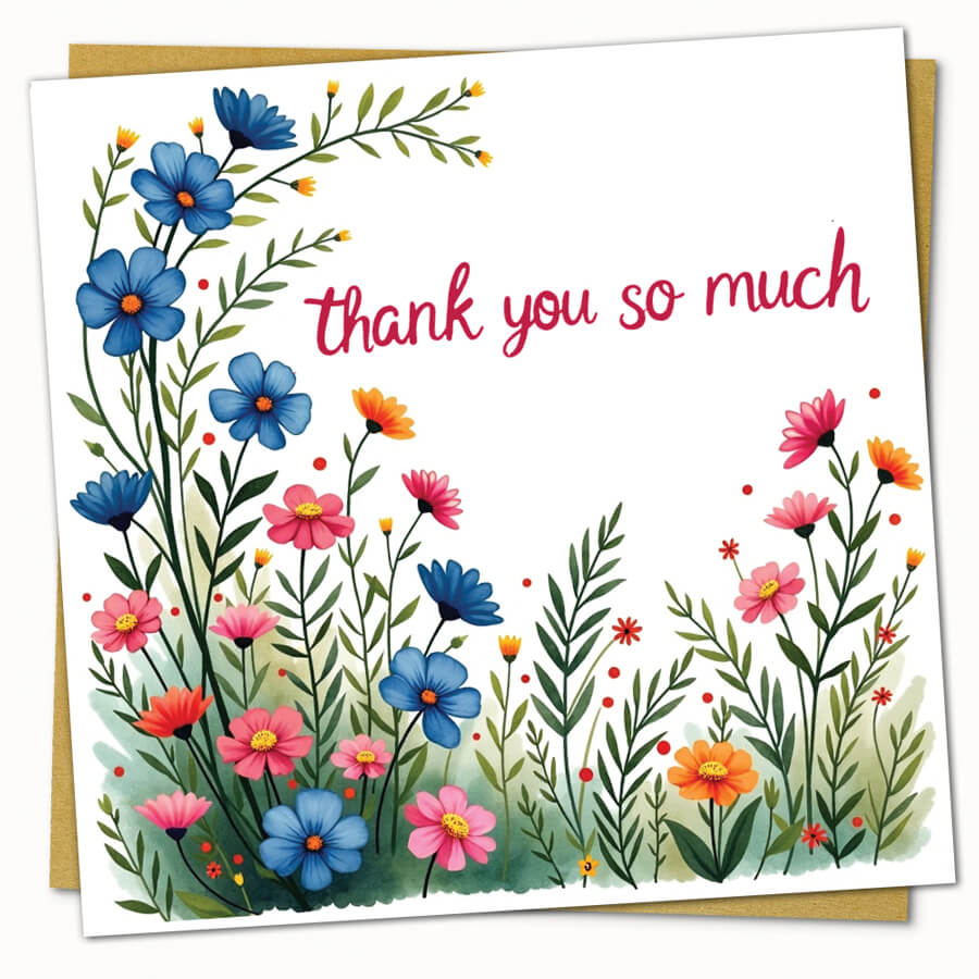 Thank You SO MUCH Floral Appreciation Card Design