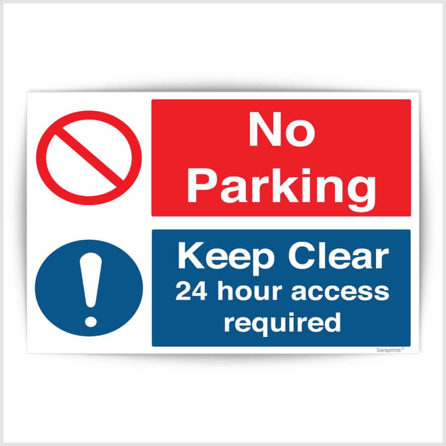 No Parking & 24 Hour Access Required Sign Sticker
