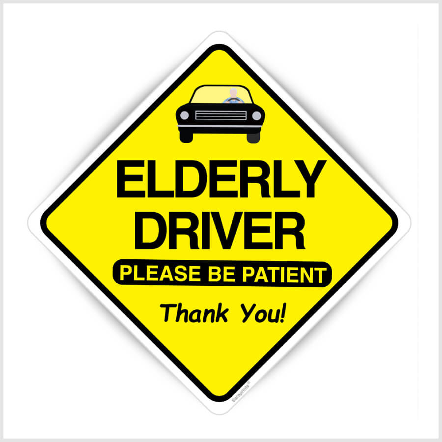 Elderly Driver - Please Be Patient Sign Sticker