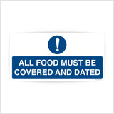 All Food Must Be Covered and Dated Sign Sticker