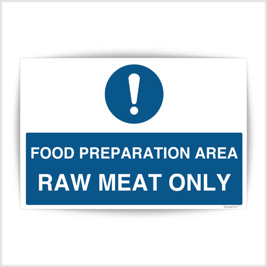 Food Preparation Area - Raw Meat Area Only Sign Sticker