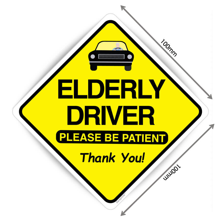 Elderly Driver - Please Be Patient Sign Sticker
