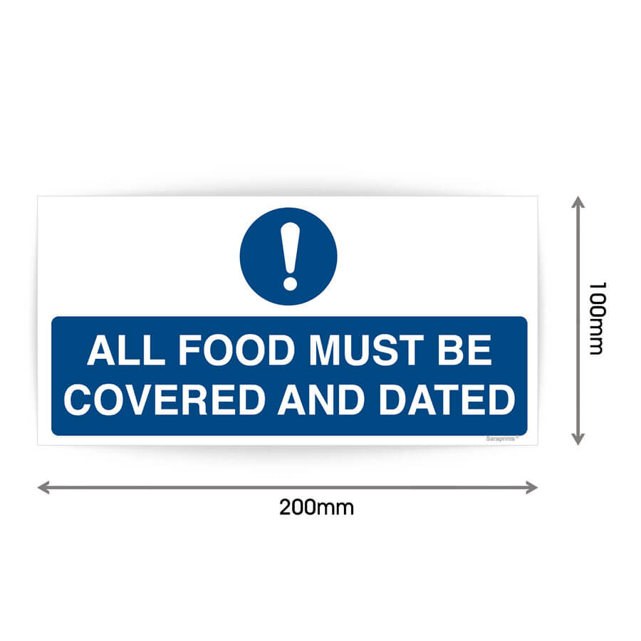 All Food Must Be Covered and Dated Sign Sticker