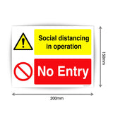 Social Distancing in Operation - No Entry Sign - 150mm x 200mm Stickers