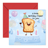 Funny Birthday Toast Card