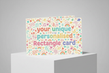 generate a thumbnail image for rectangle shape representing a rectangle shaped greeting card .  Wording should be "your unique personalised Rectangle card" background should be playful 
