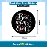 Best Mom Ever Stickers
