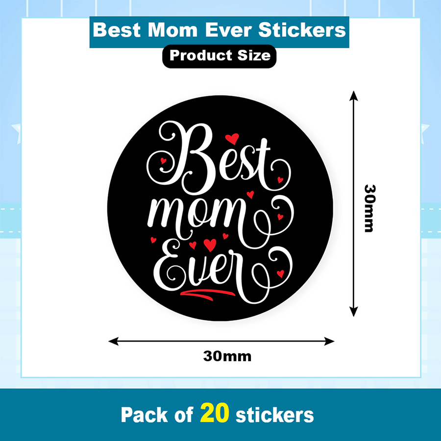 Best Mom Ever Stickers